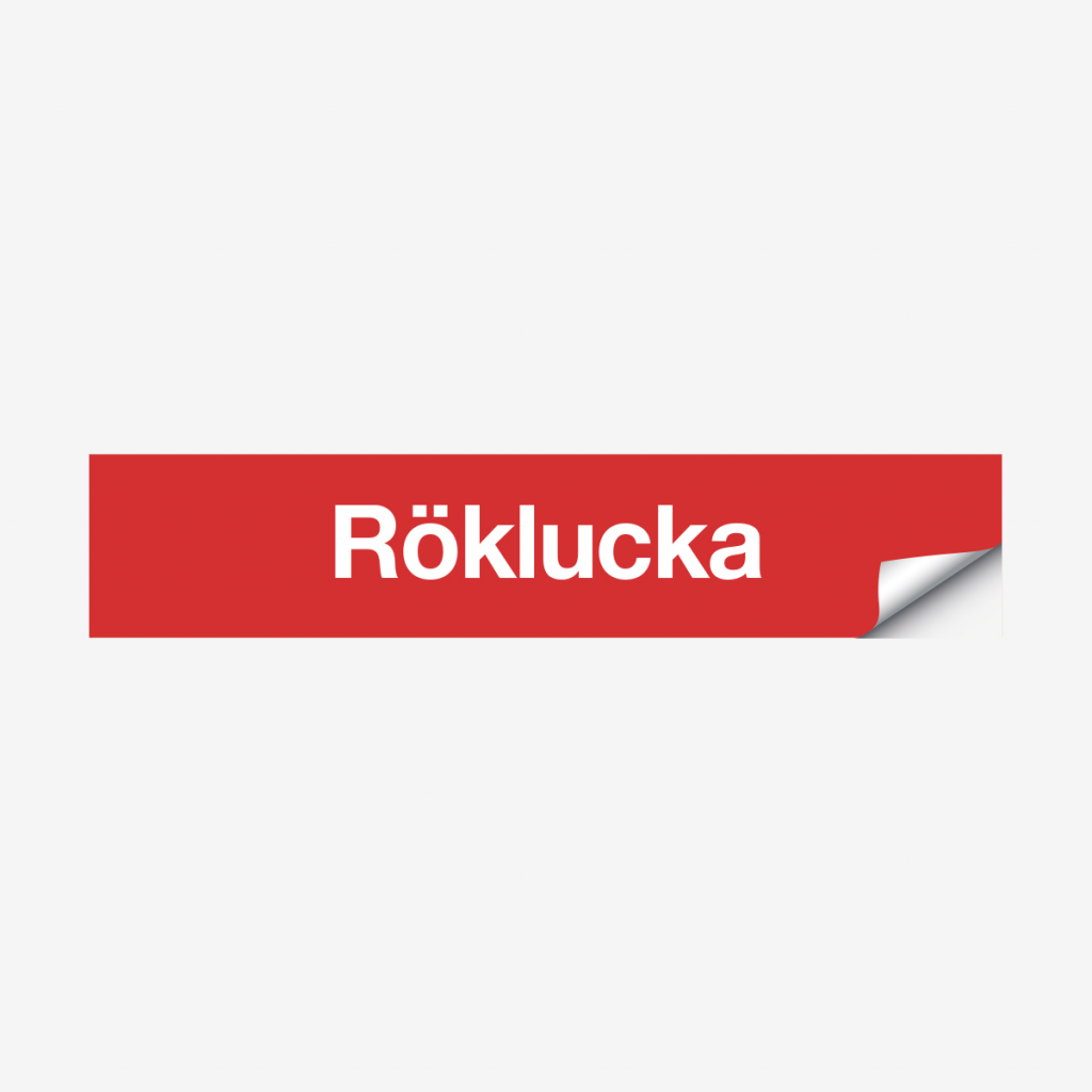 Röklucka – skylt - Dekal, 140*20 mm