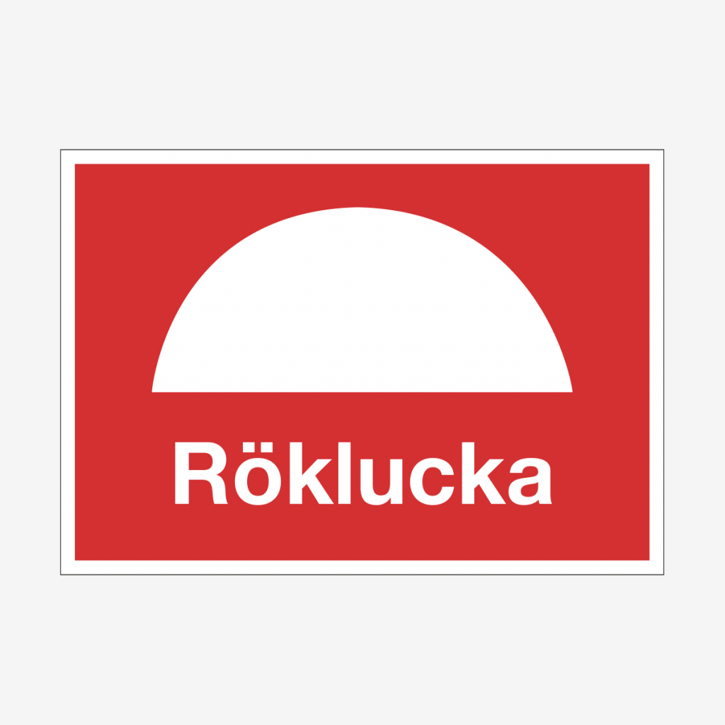 Röklucka - skylt